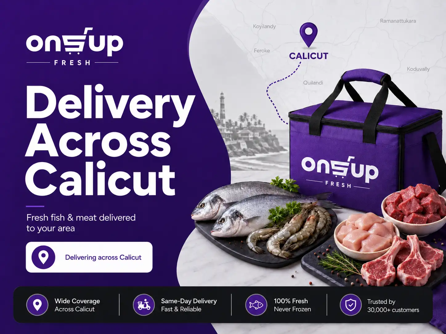 Onsup Fresh delivery across Calicut for fresh fish seafood chicken and meat