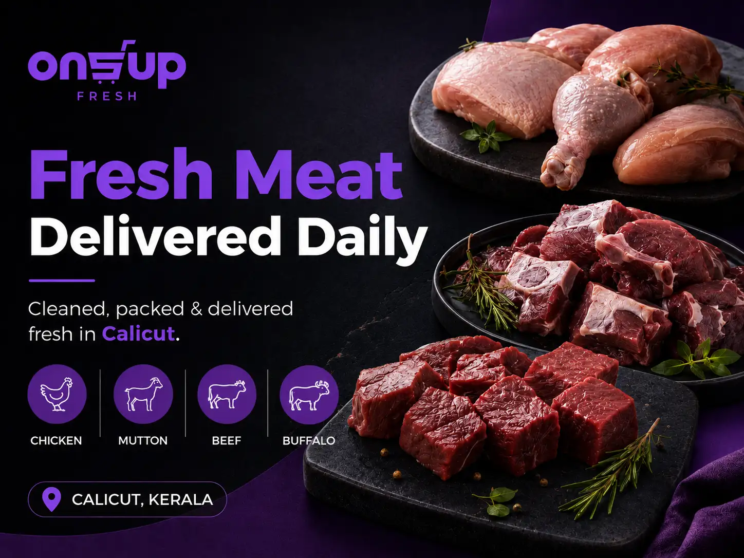 Fresh meat delivery in Calicut including chicken mutton beef and buffalo by Onsup Fresh